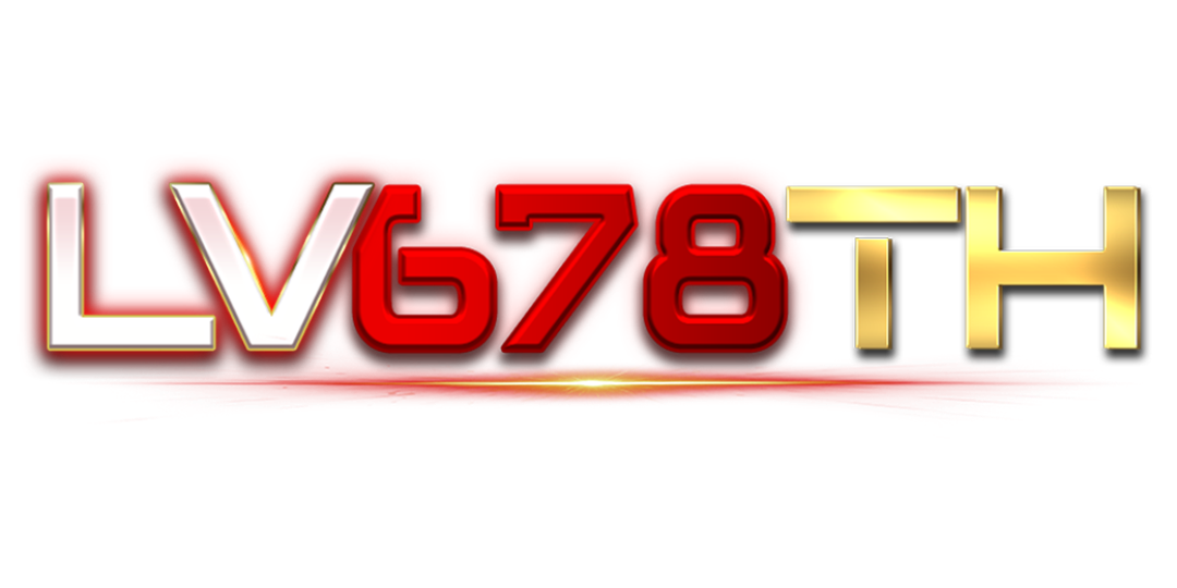 lv678th เว็บพนันที่ผสานความทันสมัยกับความปลอดภัยระดับสากล